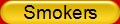 Smokers