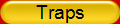 Traps